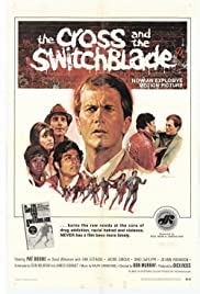 The Cross and the Switchblade (1970) Free Movie