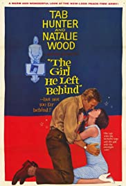 The Girl He Left Behind (1956) M4uHD Free Movie