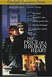 The Price of a Broken Heart (1999) Free Movie