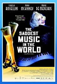 The Saddest Music in the World (2003) M4uHD Free Movie