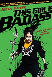 This Girl Is BadAss!! (2011) Free Movie