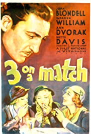 Three on a Match (1932) Free Movie M4ufree