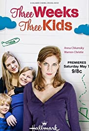 Three Weeks, Three Kids (2011) Free Movie M4ufree
