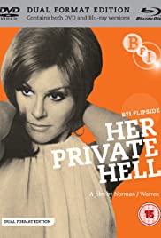 Her Private Hell (1968) Free Movie
