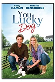 You Lucky Dog (2010) M4uHD Free Movie