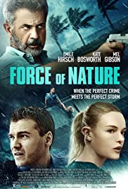 Force of Nature (2020) Free Movie