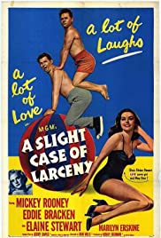 A Slight Case of Larceny (1953) Free Movie M4ufree