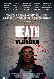 Death of a Vlogger (2019) M4uHD Free Movie