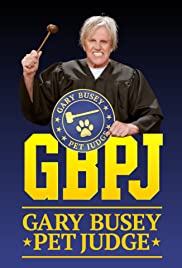 Gary Busey: Pet Judge (2020 ) Free Tv Series