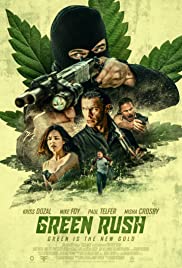 Green Rush (2020) M4uHD Free Movie