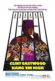 Hang Em High (1968) Free Movie