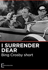 I Surrender Dear (1931) Free Movie