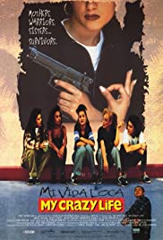 Mi vida loca (1993) Free Movie M4ufree
