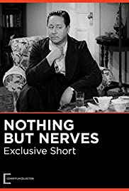Nothing But Nerves (1942) Free Movie M4ufree