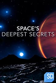 Spaces Deepest Secrets (2016 ) Free Tv Series