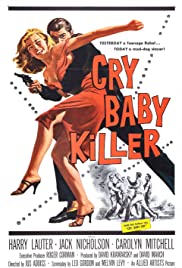 The Cry Baby Killer (1958) Free Movie