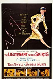 The Lieutenant Wore Skirts (1956) M4uHD Free Movie