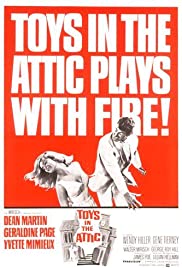 Toys in the Attic (1963) Free Movie M4ufree
