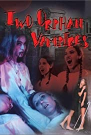Two Orphan Vampires (1997) Free Movie M4ufree