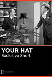 Your Hat (1932) Free Movie M4ufree