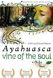 Ayahuasca: Vine of the Soul (2010) Free Movie