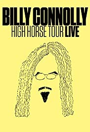 Billy Connolly: High Horse Tour Live (2016) Free Movie M4ufree
