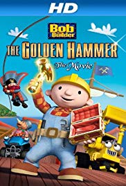 Bob the Builder: The Legend of the Golden Hammer (2009) Free Movie M4ufree
