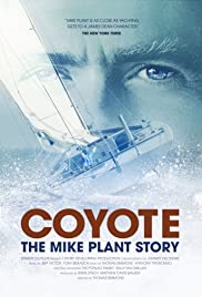 Coyote: The Mike Plant Story (2017) Free Movie M4ufree
