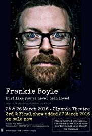 Frankie Boyle: Hurt Like Youve Never Been Loved (2016) Free Movie
