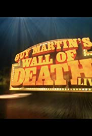 Guy Martin Wall of Death Live (2016) Free Movie