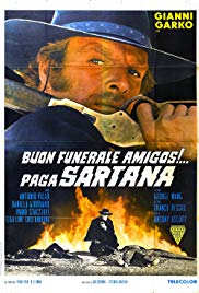 Have a Good Funeral, My Friend... Sartana Will Pay (1970) Free Movie