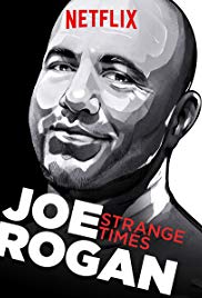 Joe Rogan: Strange Times (2018) Free Movie M4ufree