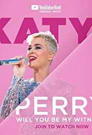 Katy Perry: Will You Be My Witness? (2017) M4uHD Free Movie