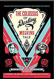 The Colossus of Destiny: A Melvins Tale (2016) Free Movie M4ufree