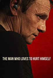 The Man Who Loves to Hurt Himself (2017) M4uHD Free Movie