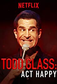 Todd Glass: Act Happy (2018) Free Movie