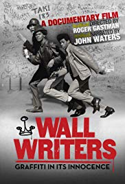 Wall Writers (2016) Free Movie
