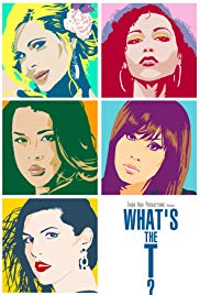 Whats the T? (2012) M4uHD Free Movie