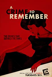 A Crime to Remember (2013 ) Free Tv Series