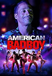 American Bad Boy (2015) M4uHD Free Movie
