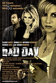 Bad Day (2008) Free Movie M4ufree