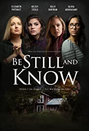 Be Still & Know (2019) Free Movie M4ufree