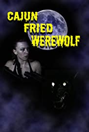Cajun Fried Werewolf (2019) M4uHD Free Movie