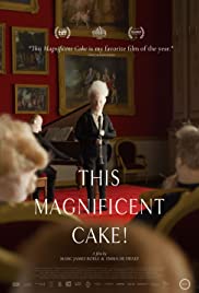 This Magnificent Cake! (2018) M4uHD Free Movie