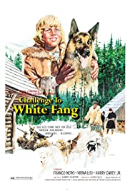 Challenge to White Fang (1974) M4uHD Free Movie