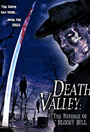 Death Valley: The Revenge of Bloody Bill (2004) Free Movie