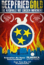 Deep Fried Gold: The Nashville Hot Chicken Movement (2020) Free Movie