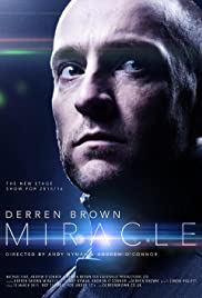 Derren Brown: Miracle (2016) M4uHD Free Movie