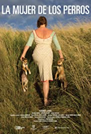 La mujer de los perros (2015) M4uHD Free Movie