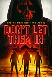 Dont Let Them In (2020) M4uHD Free Movie